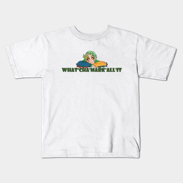 What'Cha'Mark'All'It Kids T-Shirt by Whatchamarkallit